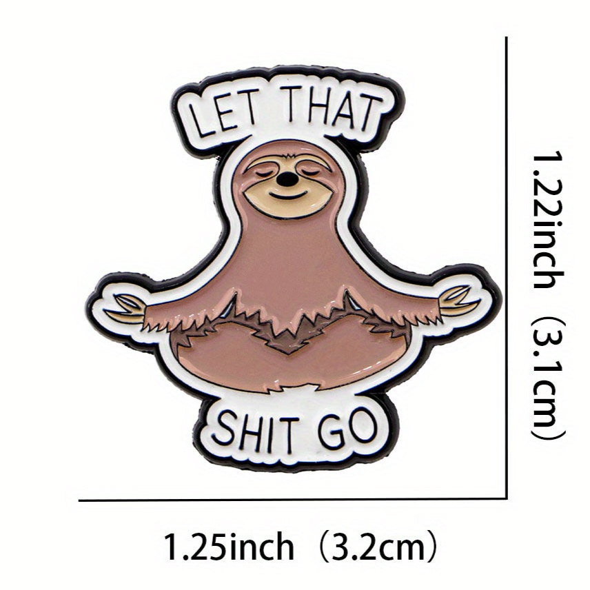 Zen Sloth Enamel Pin – Stress Releasing Metal Badge