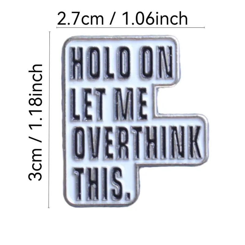 Overthinker Enamel Pin – Honest Anxiety Metal Badge