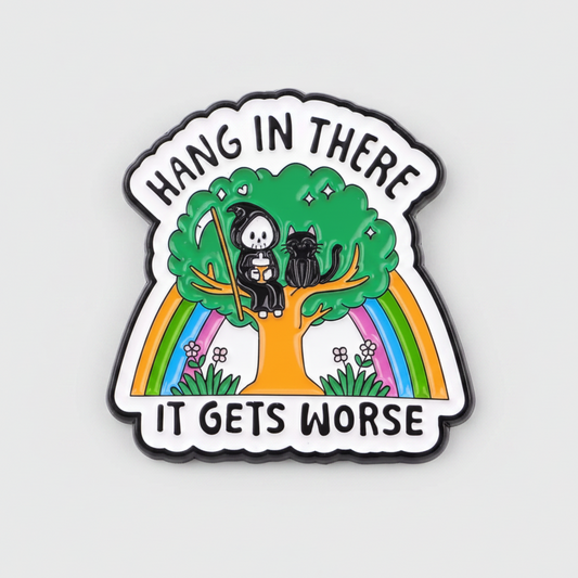Hang In There Enamel Pin – Dark Reaper Metal Badge, 3 × 3.5 cm sarcastic humor pin