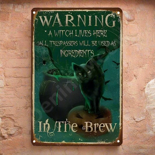 Witchery Brew Metal Sign – Trespasser Warning Wall Art, 20×30 cm