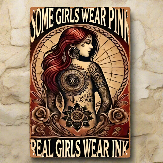 Real Girls Wear Ink Metal Sign – Tattooed Ginger Wall Art, 20×30 cm