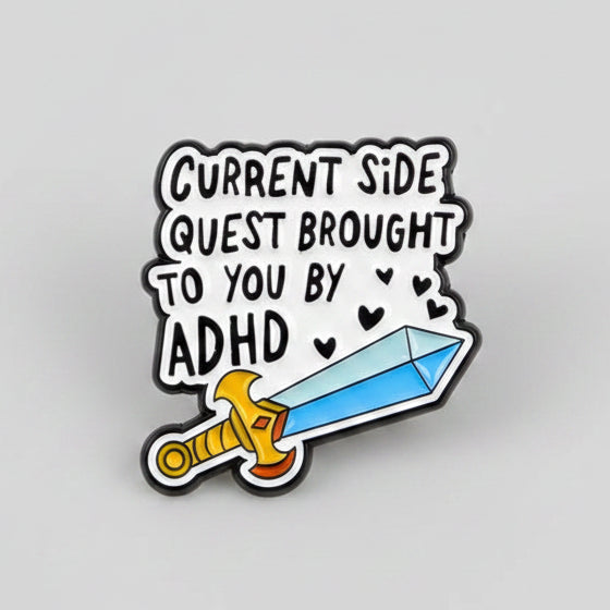 Current Side Quest Lapel Pin – ADHD Zoomie Metal Badge, 2.5 × 3 cm