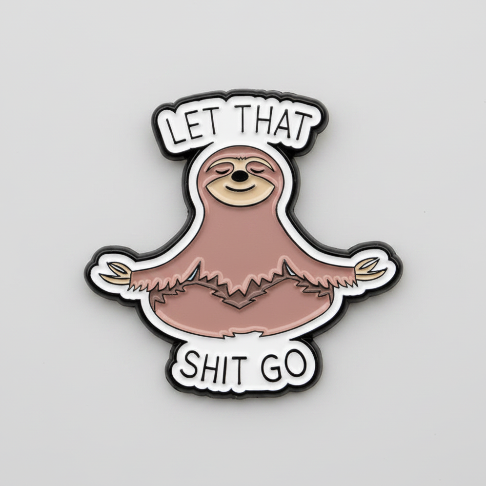 Let That Shit Go Lapel Pin – Zen Sloth Metal Badge, 3.2 × 3 cm