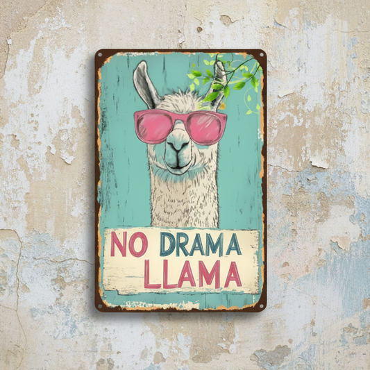No Drama Llama Metal Sign – Cool Companion Wall Art, 20 × 30 cm