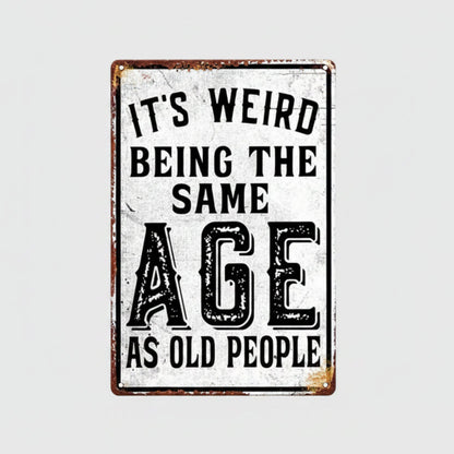 Old People Age Wooden Sign – Funny Wall Art, 15 × 20 cm
