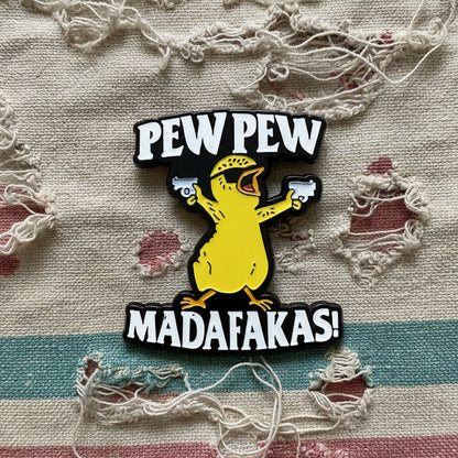 Pew Pew Madafakas Lapel Pin – Cheeky Chick Metal Badge, 3 × 2.7 cm