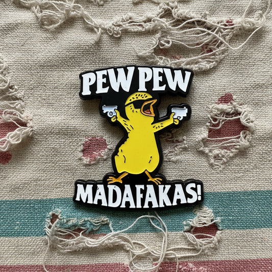 Pew Pew Madafakas Lapel Pin – Cheeky Chick Metal Badge, 3 × 2.7 cm