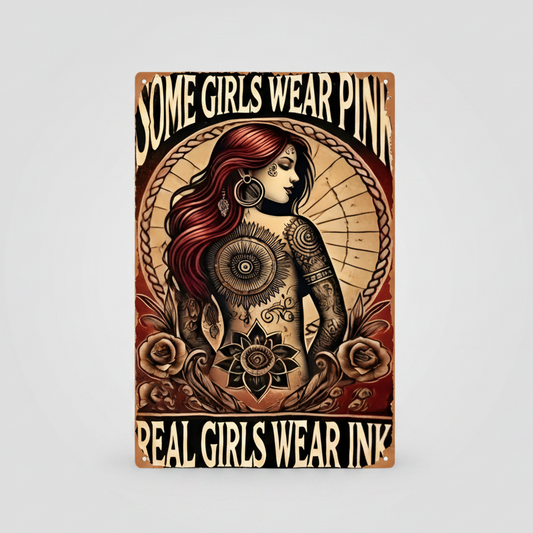 Real Girls Wear Ink Metal Sign – Tattooed Ginger Wall Art, 20×30 cm