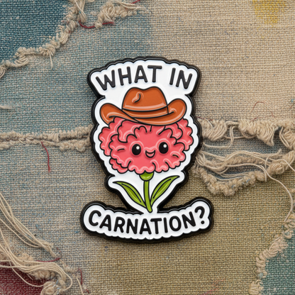 What In Carnation Lapel Pin – Cowboy Exclamation Metal Badge, 2.5 × 3 cm