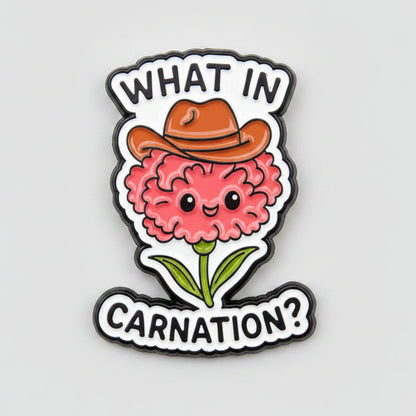 What In Carnation Lapel Pin – Cowboy Exclamation Metal Badge, 2.5 × 3 cm