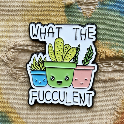 What the Fucculent Lapel Pin – Cheeky Succulent Metal Badge, 3 × 3 cm